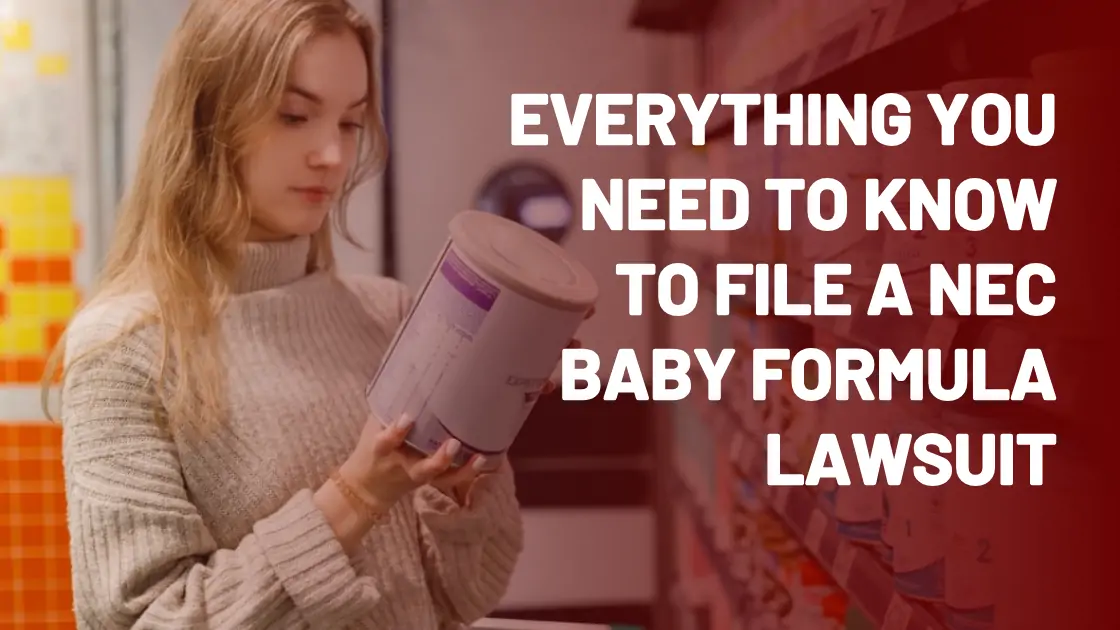 Everything You Need to Know to File a NEC Baby Formula Lawsuit