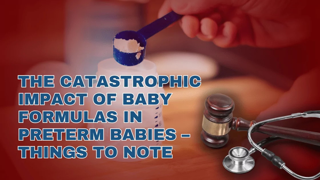 The Catastrophic Impact of Baby Formulas in Preterm Babies – Things to Note